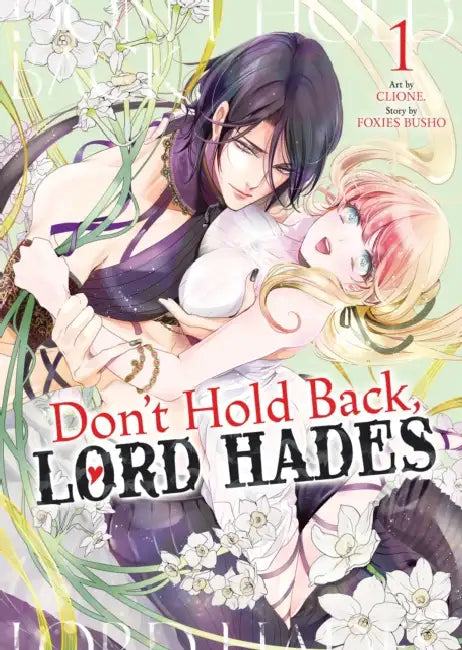 Don't Hold Back, Lord Hades Vol. 1 by Foxies Busho, Clione