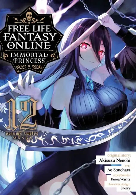 Free Life Fantasy Online: Immortal Princess (Manga) Vol. 12 by Akisuzu Nenohi, Ao Sonohara, Koma Warita