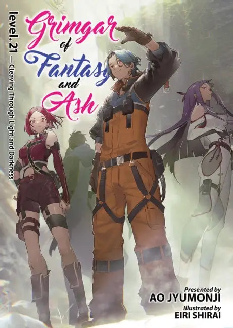 Grimgar of Fantasy and Ash (Light Novel) Vol. 21 by Ao Jyumonji, Eiri Shirai