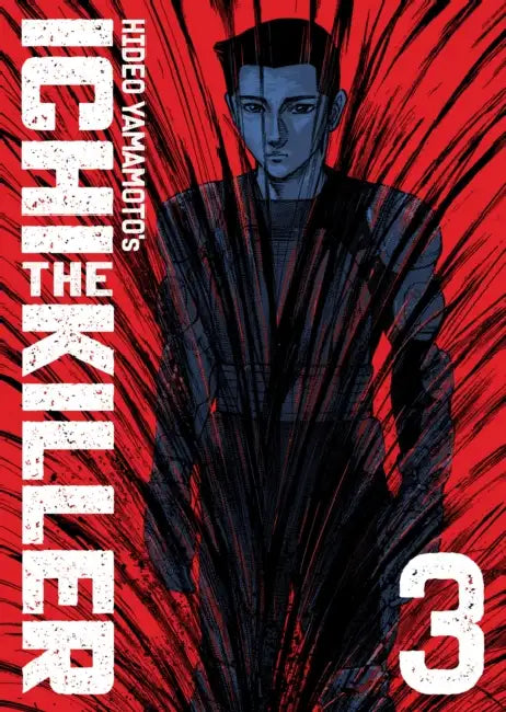 Ichi the Killer (Omnibus) Vol. 3 by Hideo Yamamoto
