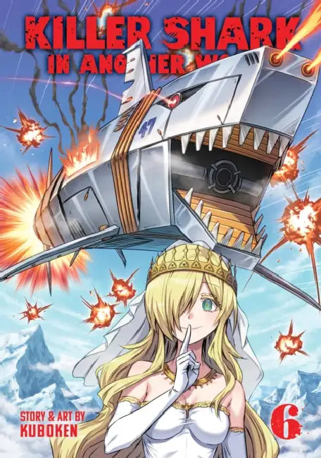 Killer Shark in Another World Vol. 6 by Kuboken