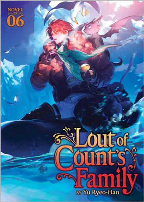 Lout of Count's Family (Novel) Vol. 6 by Yu Ryeo-Han