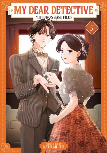 My Dear Detective: Mitsuko's Case Files Vol. 5 by Natsumi Ito