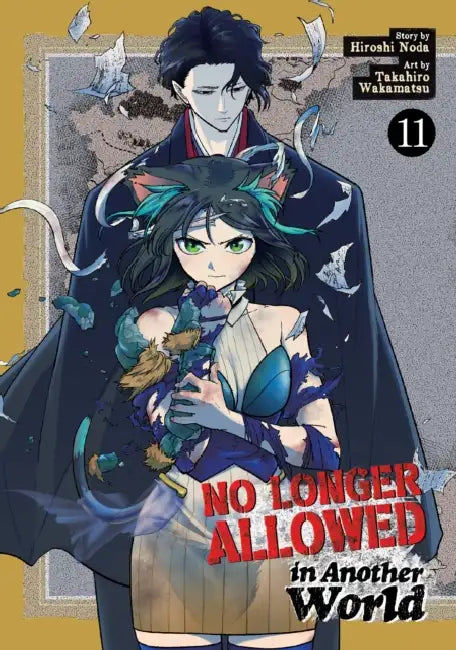 No Longer Allowed in Another World Vol. 11 by Hiroshi Noda, Takahiro Wakamatsu