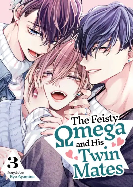 The Feisty Omega and His Twin Mates Vol. 3 by Ryo Ayamine