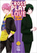 Crossplay Love: Otaku X Punk Vol. 13 by Toru