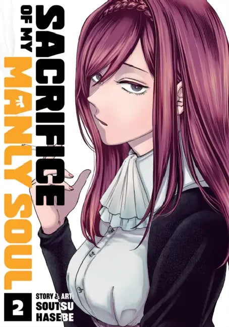Sacrifice of My Manly Soul Vol. 2 by Soutsu Hasebe