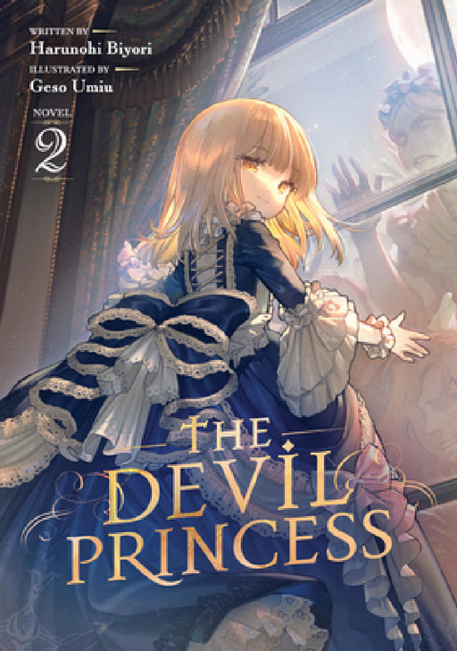 The Devil Princess (Light Novel) Vol. 2 by Harunohi Biyori, Geso Umiu