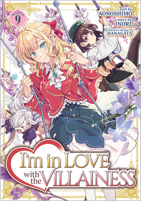 I'm in Love with the Villainess (Manga) Vol. 9 by Inori, Aonoshimo, Hanagata