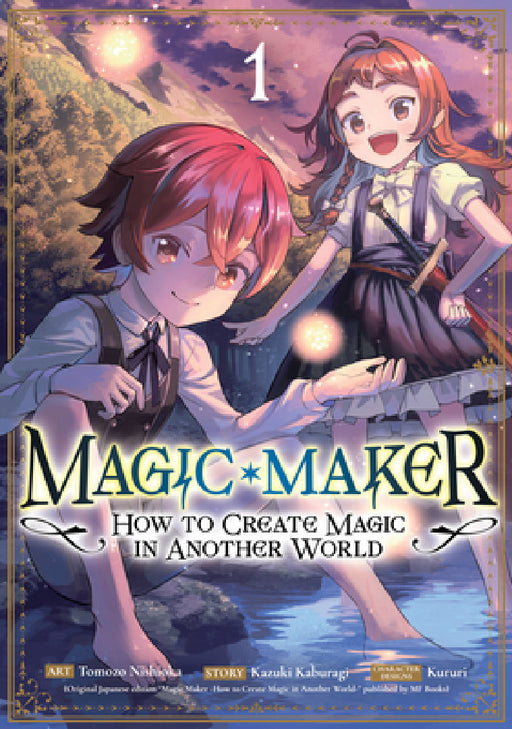 Magic Maker: How to Create Magic in Another World (Manga) Vol. 1 by Kazuki Kaburagi, Tomozo Nishioka, Kururi