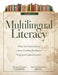 Multilingual Literacy, Grades 4-12: What You Need to Know about Teaching Reading to Emergent English Learners (Evidence-Based Reading Strategies for M by Margarita Espino Calderón, Karen Johannesen Brock