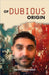 Of Dubious Origin by Santiago, David
