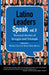 Latino Leaders Speak, Vol. 2: Personal Stories of Struggle and Triumph by Mickey Ibarra, María Pérez-Brown