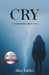 Cry by Alisa Valdés