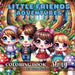 Little Friends Adventures, Coloring Book + Story by Ivis Unique Creations