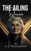 The Ailing Queen by A. E. Willamson