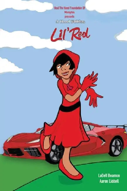 Lil' Red: A Hood Fables (3) by Ladell Beamon