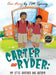 Carter and Ryder: My Little Brother has Autism! by Tm Spivey