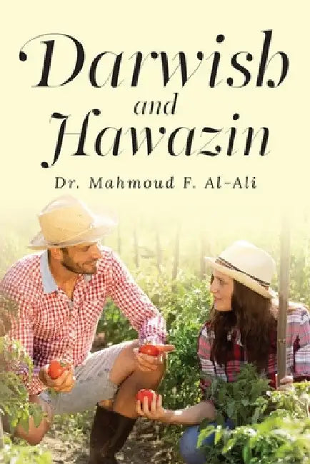 Darwish and Hawazin by Mahmoud F. Al-Ali