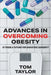 Advances in Overcoming Obesity: Is There a Future for Bariatric Surgery? by Taylor, Tom