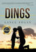 Dings by Lance Fogan