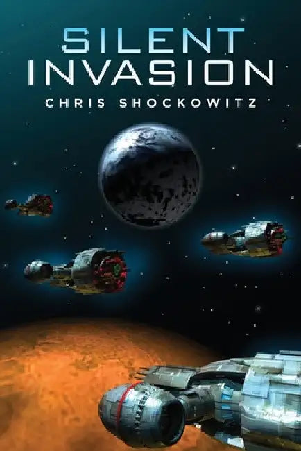Silent Invasion by Chris Shockowitz