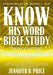 Know His Word Bible Study: 3rd Quarter by Jennifer B. Price