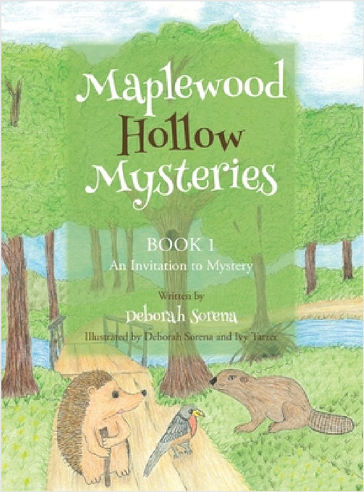 Maplewood Hollow Mysteries: An Invitation to Mystery (Book 1) by Deborah Sorena