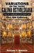 Variations on the Theme Galina Ustvolskaya: The Last Composer of the Passing Era by Semyon Y. Bokman