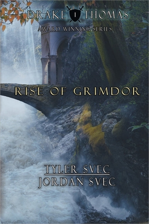 Rise of Grimdor by Tyler Svec, Jordan Svec