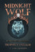 Midnight Wolf: Prophecy Unfolds by J. Lyn Jackson