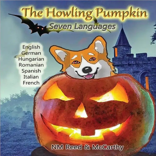 Howling Pumpkin 7 languages: A Littlest Coyote Story by Nm Reed