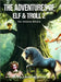The Adventures of Elf &Troll 2: The Tattered Unicorn by Nm Reed
