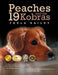 Peaches and the 19 Cobras (German Edition) by Paula Bailey