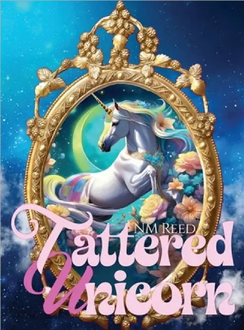 Tattered Unicorn 5 Languages: English French German Italian Spanish by Reed, Nm