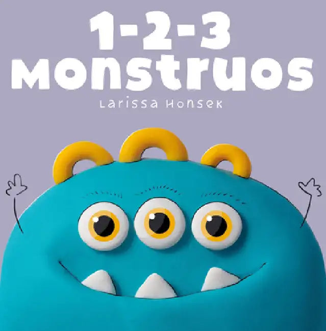 1-2-3 Monsters: A Little Monsters Counting Book by Larissa Honsek