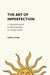 The Art of Imperfection: An Interactive Guide to Self-Compassion in a Messy World by Camilla Stark
