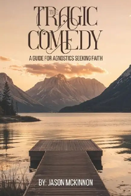 The Tragic Comedy by Jason McKinnon