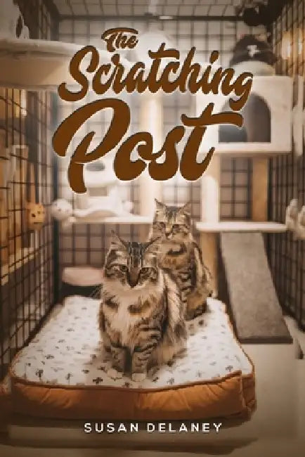 The Scratching Post by Susan Delaney