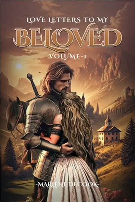 Love Letters To My Beloved by Decook, Marlene