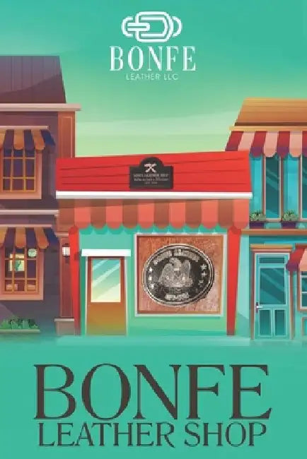 Bonfe Leather Shop by Robert G. Bonfe