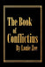 The Book of Conflictius by Louie Zee