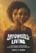 Empowered Living: A Compassionate Companion for Navigating Fibromyalgia and Chronic Pain by Suenyo L. B-Morgan