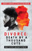 Divorce: Death By a Thousand Cuts by Shakhan, Genghis