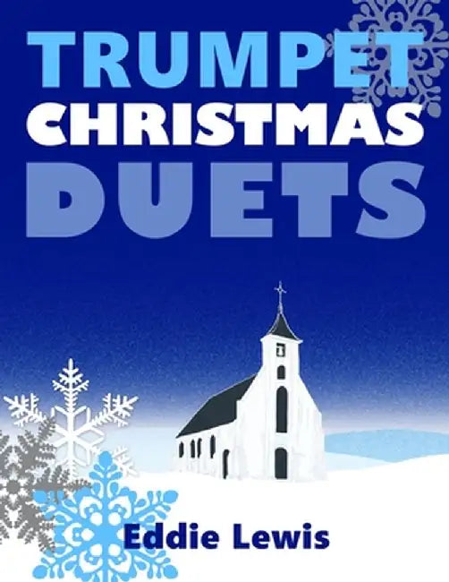 Trumpet Christmas Duets by Eddie Lewis