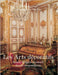 Les Arts Décoratifs: Beauté, design et ornement dans la vie quotidienne by Jacquemart, Albert
