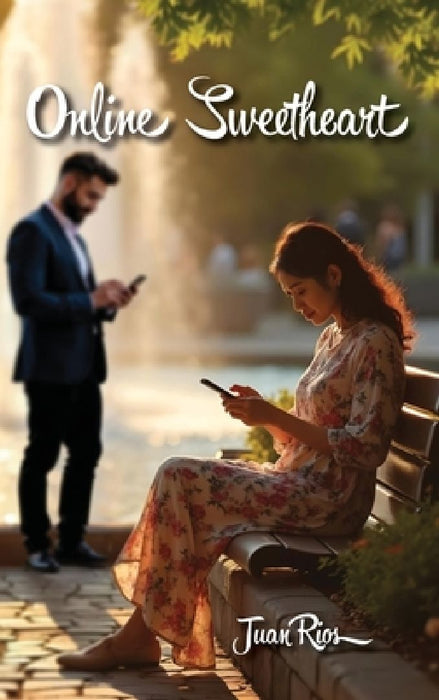 Online Sweetheart by Juan Rios