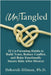 (Un)Tangled: 52 Co-Parenting Habits to Build Trust, Reduce Conflict, and Raise Emotionally Secure Kids After Divorce by Deborah Gilman