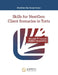 Skills for NextGen: Client Scenarios in Torts by Shannon W. Conway, Meijken Westenskow