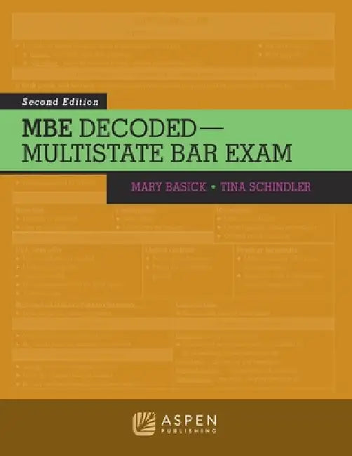 MBE Decoded by Mary Basick, Tina Schindler